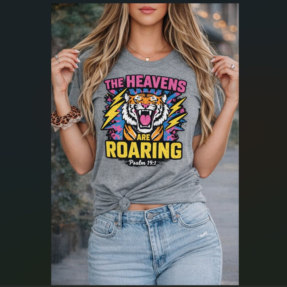 The Heavens Are Roaring Graphic Tee – Psalm 19:1